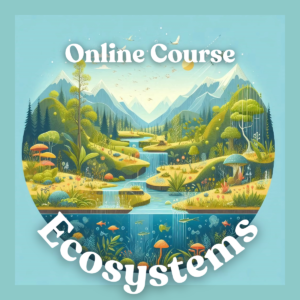 Ecosystems online course